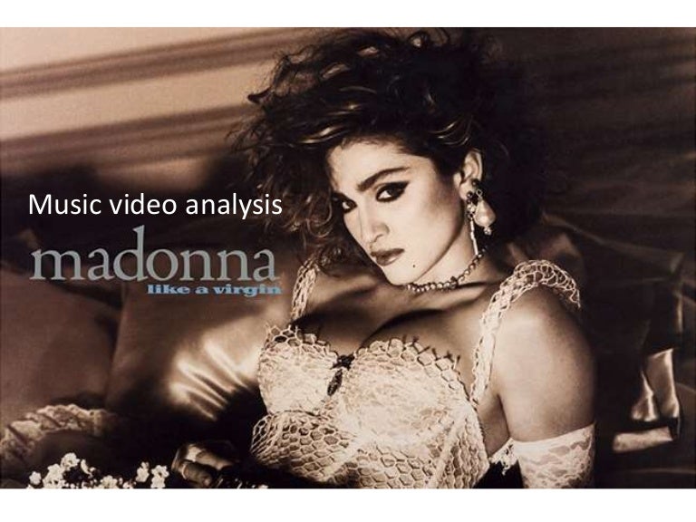 Like A Virgin Music Video Analysis