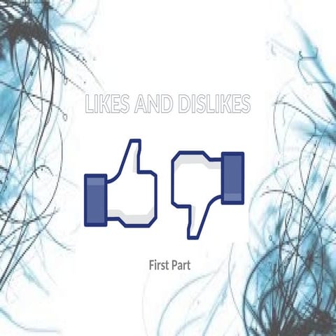 the presentation about grammar about like and dislikes.ppt