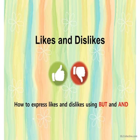 Likes and dislikes with example PPT.pptx