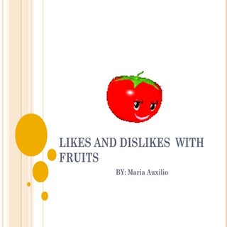 Likes and dislikes  with fruits