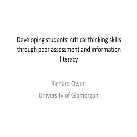 Developing students’ critical thinking skills through peer assessment and inf...