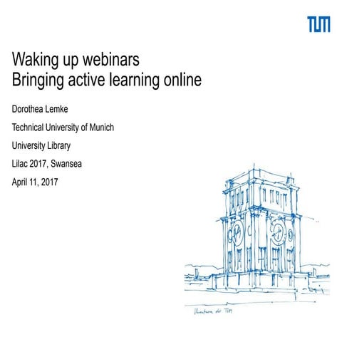 Waking up webinars: bringing active learning online - Lemke
