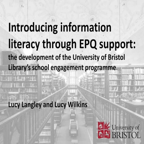 Introducing information literacy through EPQ support: the development of the ...