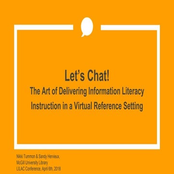 Let's Chat: The Art of Delivering Information Literacy Instruction in a Virtu...