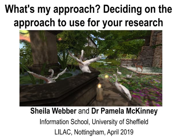 What's my approach? Deciding on the approach to use for your research