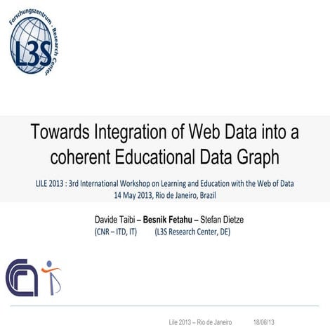 Towards Integration of Web Data into a coherent Educational Data Graph