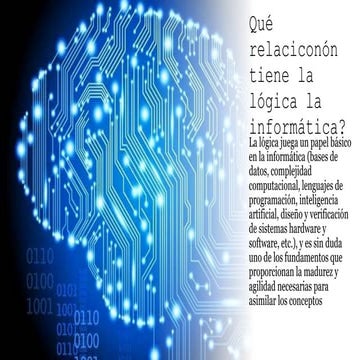 que relacion tiene la logica con la informatica | PPTX