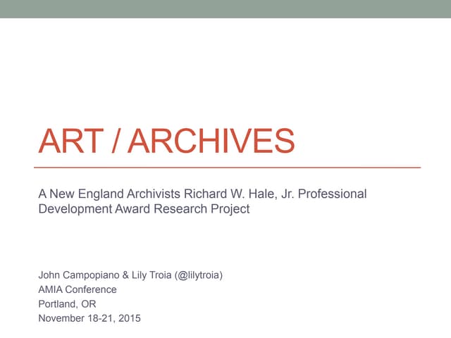 Art / Archives: A New England Archivists Research Project