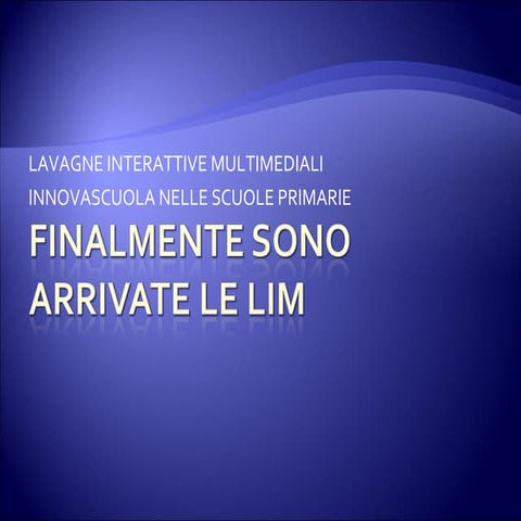 Lezione posizionamento lim in classe | PPT