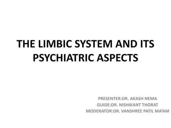 THE BRAIN AND LIMBIC SYSTEM – PARTS AND FUNCTION | PPTX