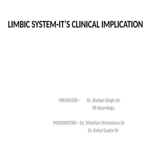 limbic system and its clinical importance.pptx