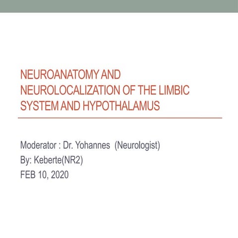 limbic system and hypothalamus for neurologiy