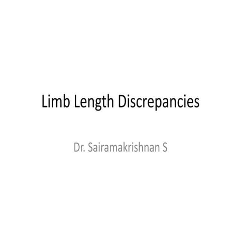 Limb length discrepancies