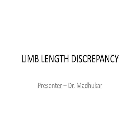 Limb length discrepancy