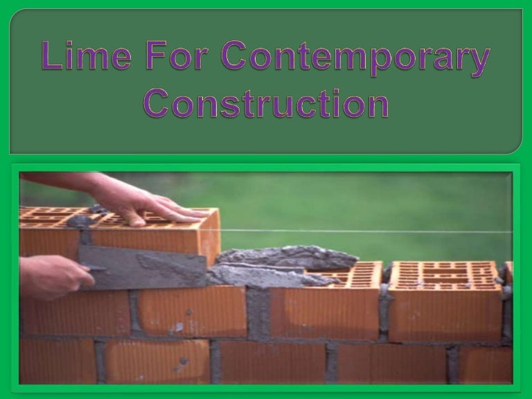 Lime for contemporary construction