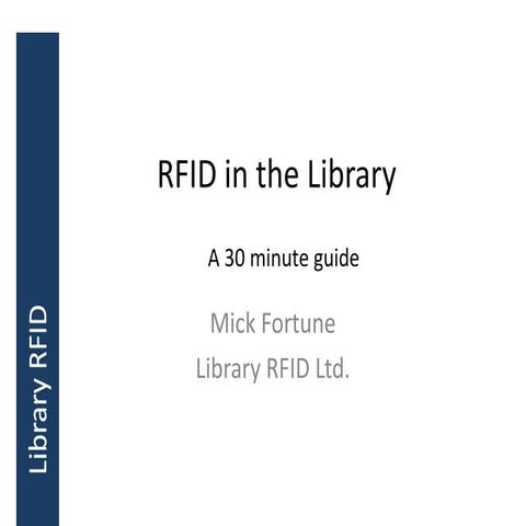 30 minute guide to Library RFID