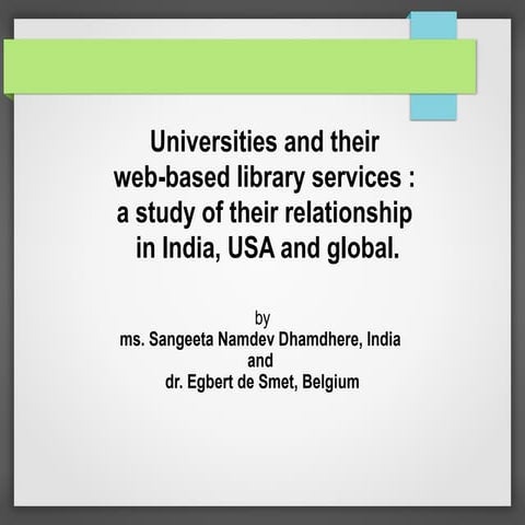 Universities and their  web-based library services :  a study of their relati...