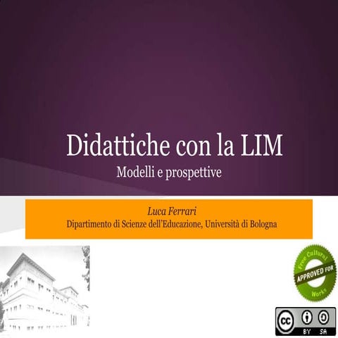 Didattiche con (e non solo...) la LIM.