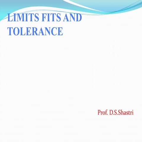 LIMIT-FITS AND TOLARANCEdsffgdsfsdfsdfsdfws