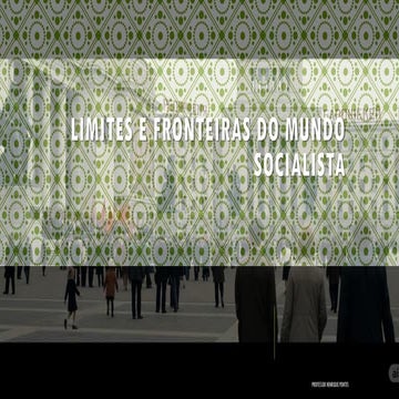 LIMITES E FRONTEIRAS DO MUNDO SOCIALISTA.pdf