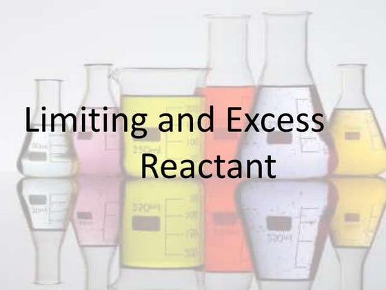 Limiting Reagents and Percent Yield | PPT