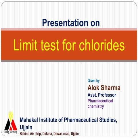Limit test for chlorides  alok sharma