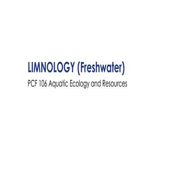 Aquatic Ecology and Resources: Limnology.pptx