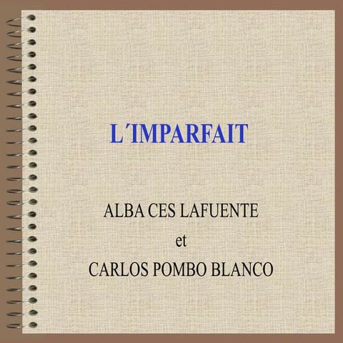 L´imparfait