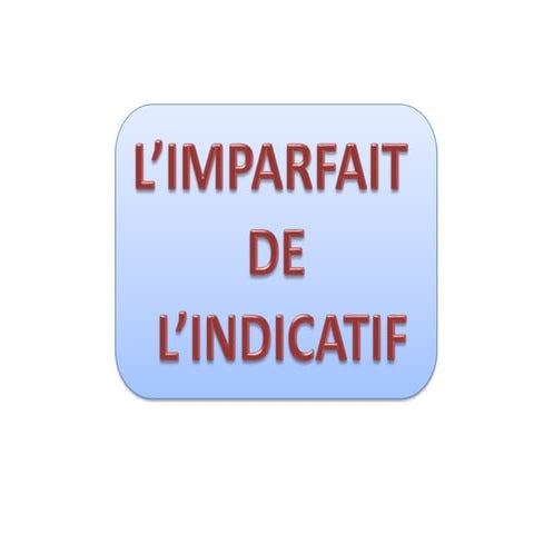 L'imparfait et les professions de 9ème b
