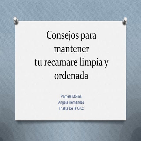 Limpieza de la recamara