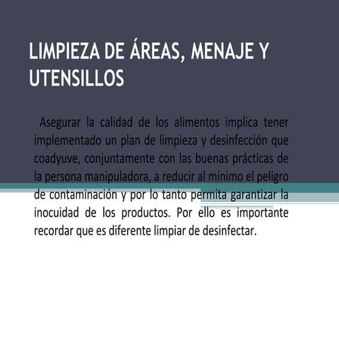 Limpieza de áreas, menaje y utensillos
