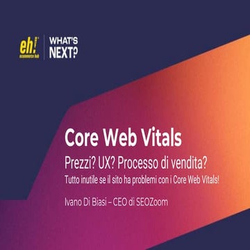 L'importanza dei Core Web Vitals per l'ecommerce - Ivano Di Biasi.pptx