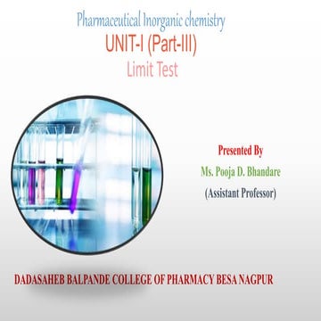 Limt test Pharmaceutical Inorganic chemistry UNIT-I (Part-III) Limit Test