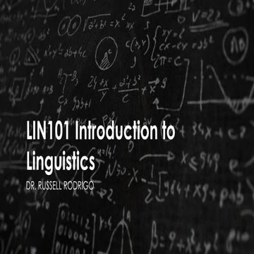 Lin101 introduction to linguistics