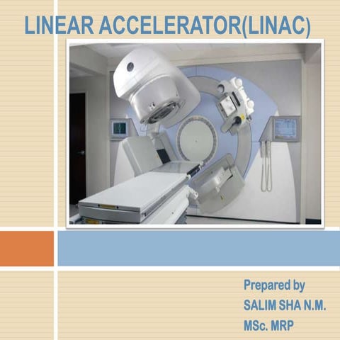 Linac