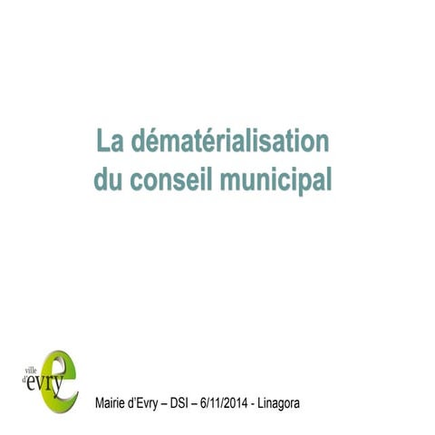 La dématérialisation du conseil minicipal