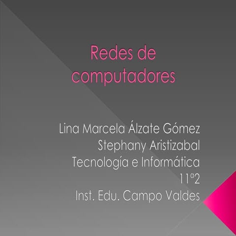 Lina marcela alzate, stephany aristizabal, 11 2, redes de computadores