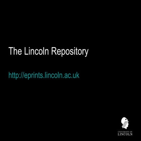 Lincoln Repository 7th July 2009