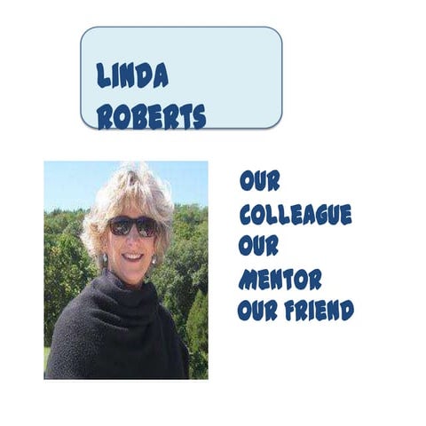 Linda roberts vision
