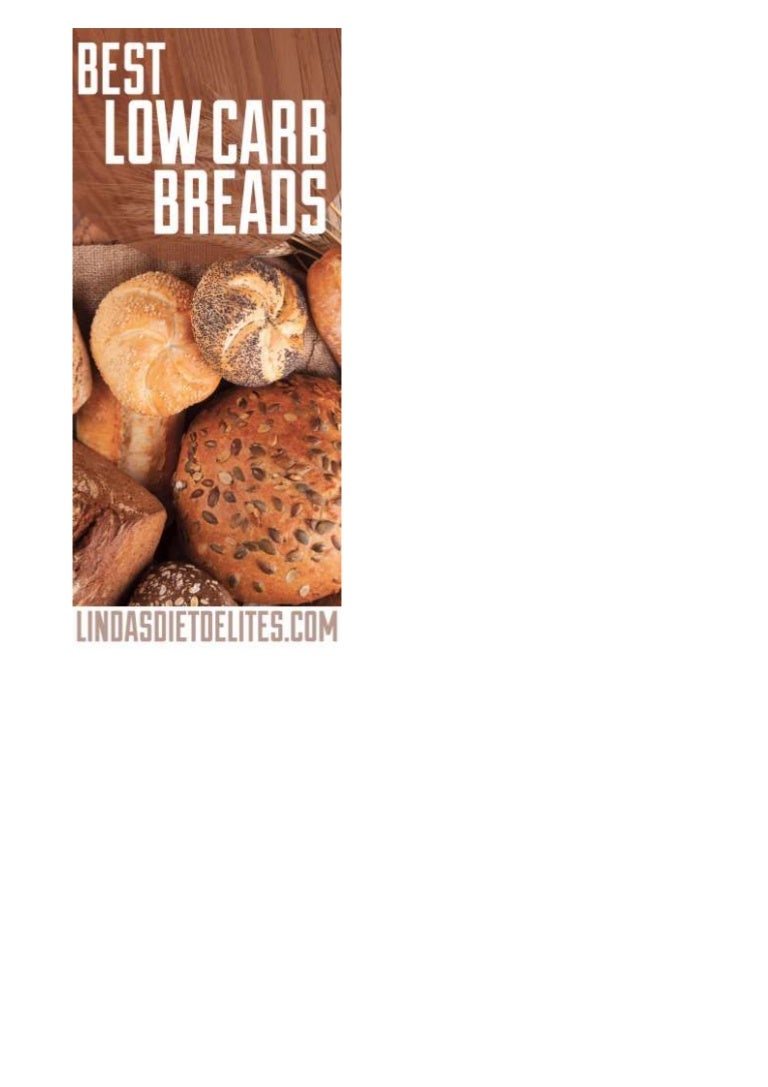 Best Low Carb Breads