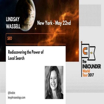 Rediscovering the Power Of Local Search by Lindsay Wassell at The Inbounder N...