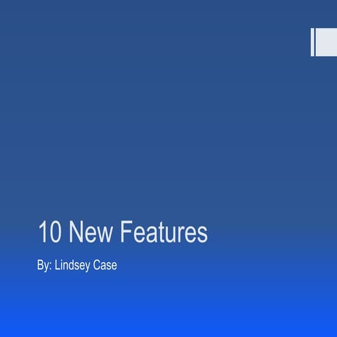 Lindsey case 10 new features