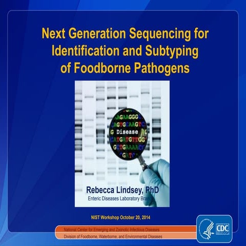 ￼Next Generation Sequencing for Identification and Subtyping of Foodborne Pat...