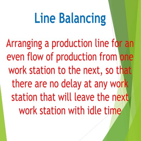 Line balancing