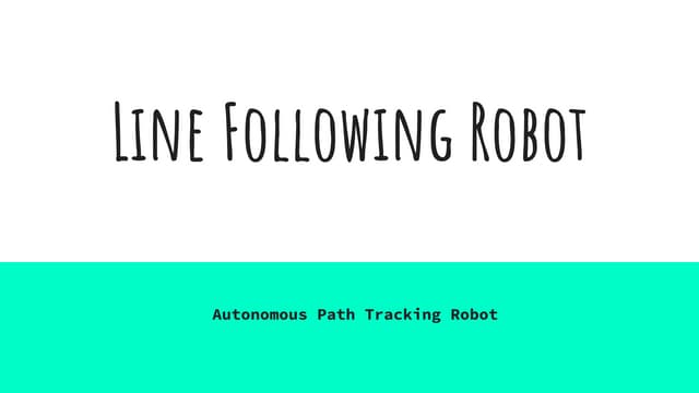 Fundamental of Line-Following-Robot with Example