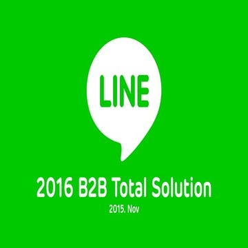 [LINE Taiwan] 2016 B2B total solution