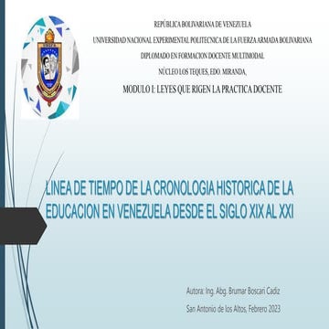 LINEA DE TIEMPO DE LA CRONOLOGIA DE LA EDUCACION EN VENEZUELA DESDE EL SIGLO ...