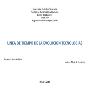 Linea de tiempo tecnologias