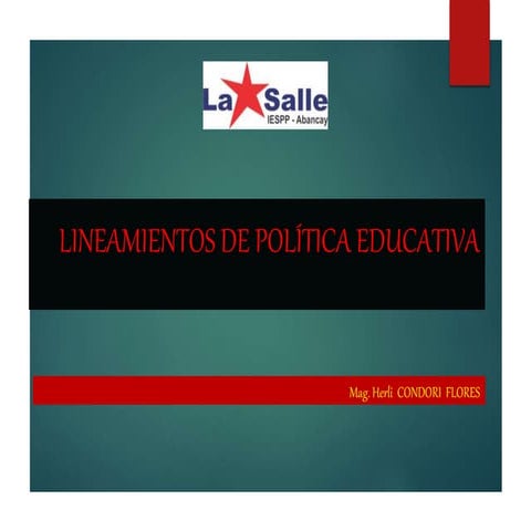 Lineamientos de politica educativa al 2021