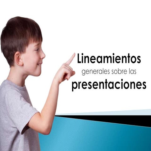 Lineamientos para una adecuada presentación en power point